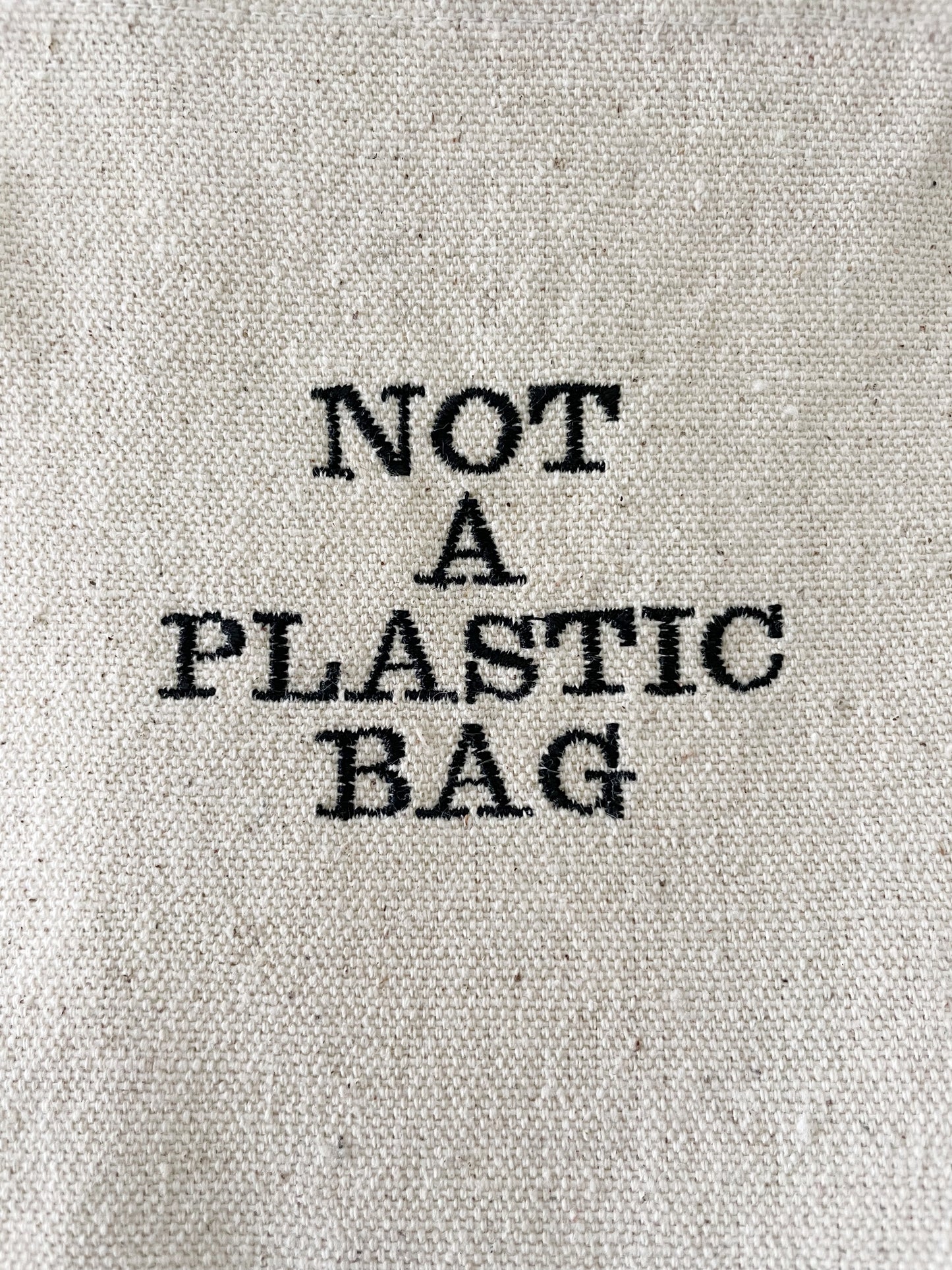 Not A Plastic Bag Tote